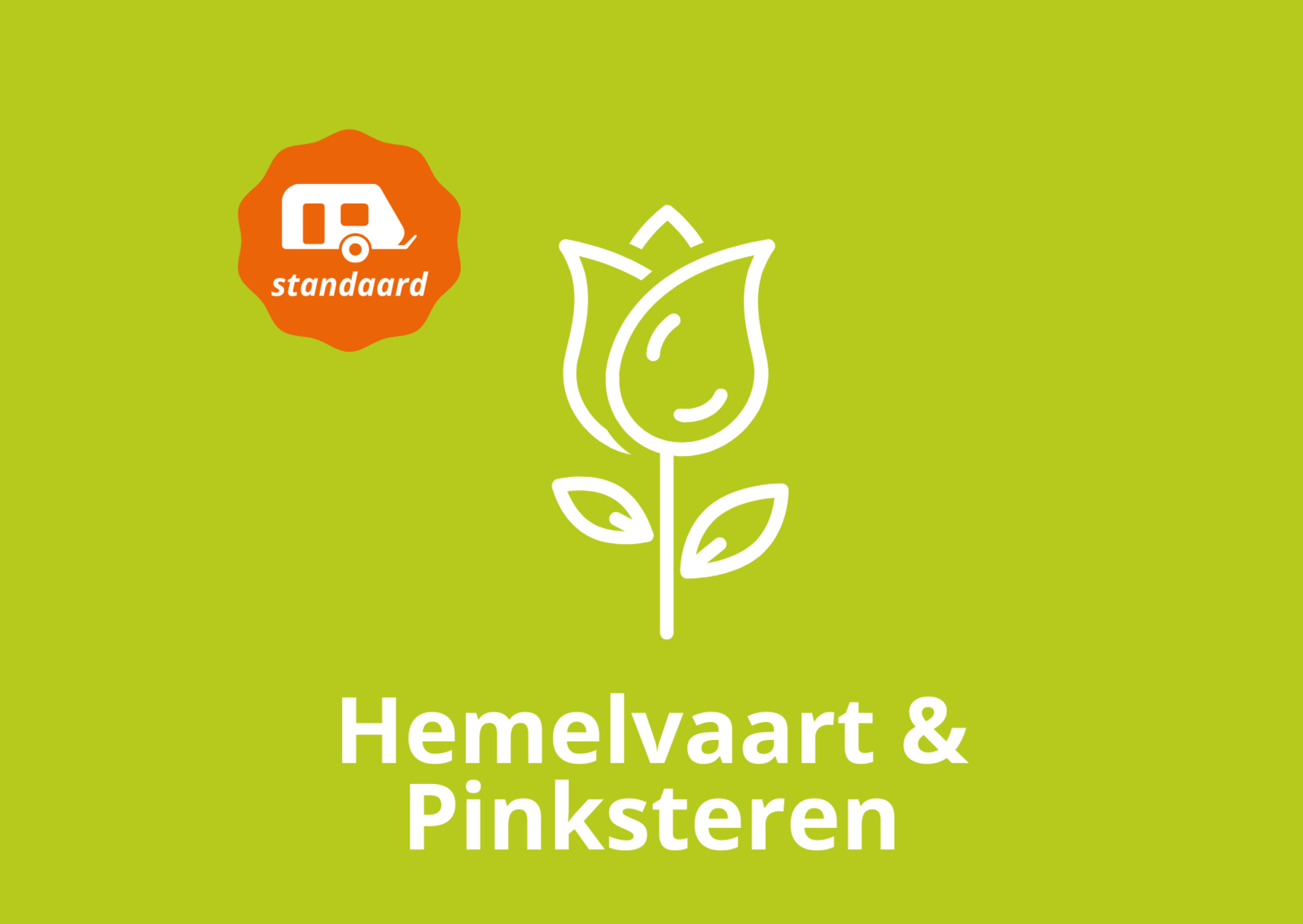 Hemelvaart & Pinksteren - standaard kampeerplaats